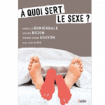Livre A quoi sert le sexe