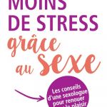 livre moins de stress grâce au sexe